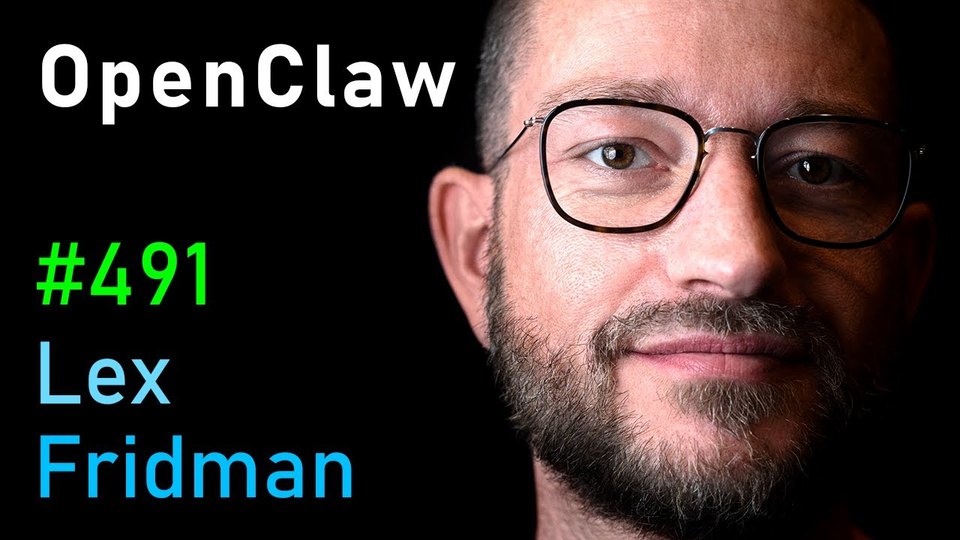 Vorschaubild der Podcastfolge: Porträt von Peter Steinberger, Schriftzug OpenClaw #491 Lex Fridman